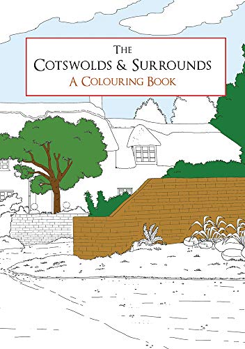 Stock image for The Cotswolds &amp; Surrounds A Colouring Book for sale by Blackwell's