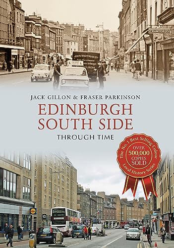 Imagen de archivo de Edinburgh South Side Through Time a la venta por AwesomeBooks