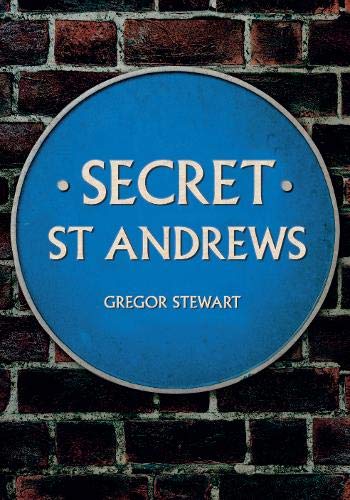 Beispielbild fr Secret St Andrews zum Verkauf von Blackwell's