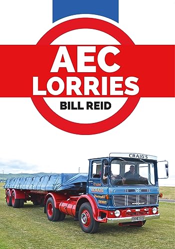 Beispielbild fr AEC Lorries zum Verkauf von WorldofBooks