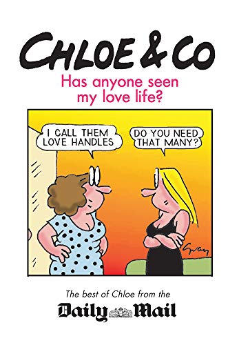 9781445662985: Chloe & Co.: Has Anyone Seen My Love Life?