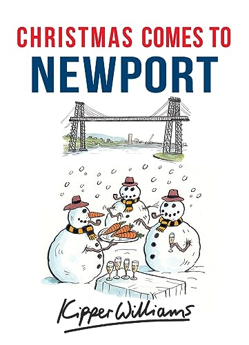 Beispielbild fr Christmas Comes to Newport zum Verkauf von Blackwell's