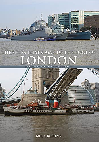 Stock image for The Ships That Came to the Pool of London for sale by Blackwell's