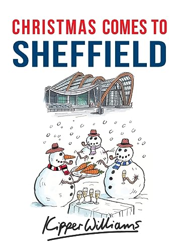 Beispielbild fr Christmas Comes to Sheffield zum Verkauf von Blackwell's