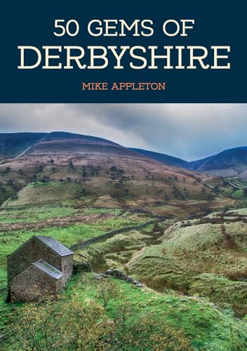 Stock image for 50 Gems of Derbyshire for sale by Blackwell's