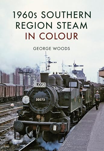 Beispielbild fr 1960S Southern Region Steam in Colour zum Verkauf von Blackwell's