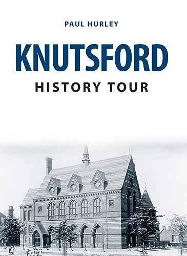 Beispielbild fr Knutsford History Tour zum Verkauf von Blackwell's
