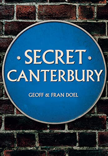 Stock image for Secret Canterbury for sale by THE SAINT BOOKSTORE