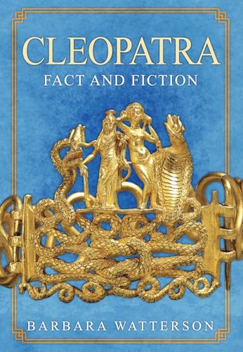 Beispielbild fr Cleopatra: Fact and Fiction zum Verkauf von WorldofBooks