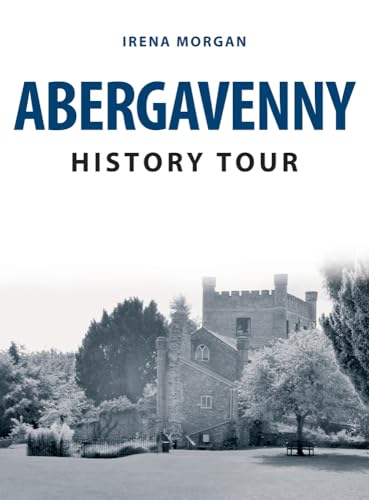 Imagen de archivo de Abergavenny History Tour a la venta por Revaluation Books