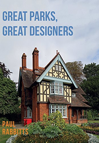 Beispielbild fr Great Parks, Great Designers zum Verkauf von Blackwell's