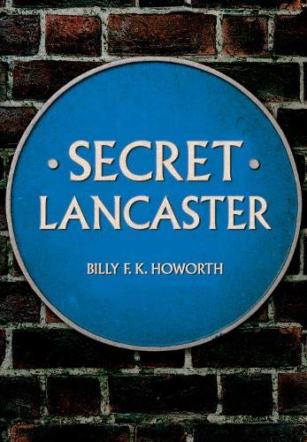 Beispielbild fr Secret Lancaster zum Verkauf von AwesomeBooks