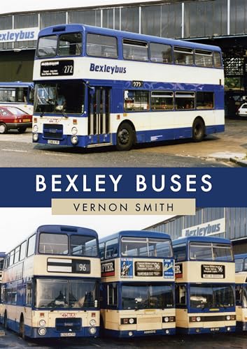 Beispielbild fr Bexley Buses zum Verkauf von WorldofBooks