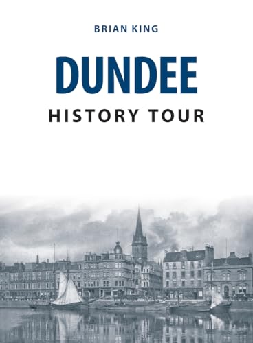 Beispielbild fr Dundee History Tour zum Verkauf von WorldofBooks