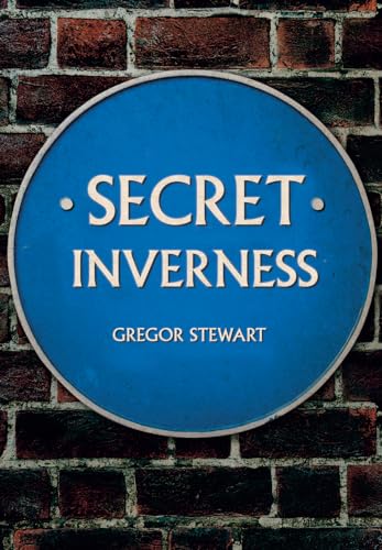 Stock image for Secret Inverness for sale by ThriftBooks-Dallas