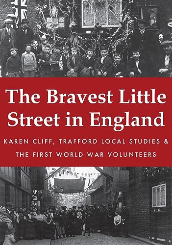 Stock image for The Bravest Little Street in England for sale by Revaluation Books