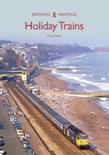 Beispielbild fr Holiday Trains (Britain's Heritage) zum Verkauf von WorldofBooks