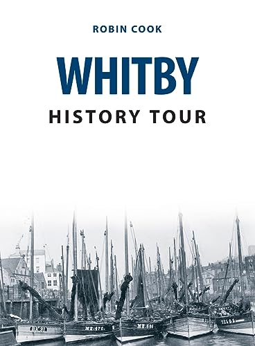 Stock image for Whitby History Tour for sale by Blackwell's