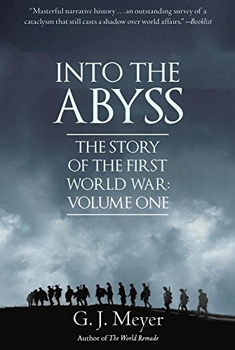 Stock image for The Story of the First World War. Volume One Into the Abyss for sale by Blackwell's