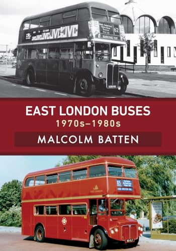 Stock image for East London Buses: 1970s-1980s for sale by WeBuyBooks