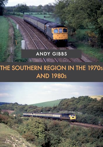 Stock image for The Southern Region in the 1970s and 1980s for sale by WorldofBooks