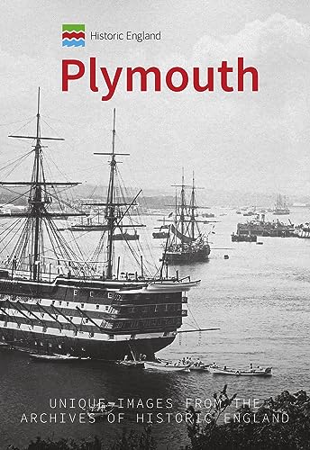 Stock image for Historic England: Plymouth: Unique Images from the Archives of Historic England for sale by Bahamut Media