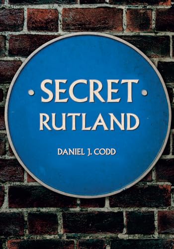 Immagine dell'editore per Secret Rutland venduto da Pudding Bag Books