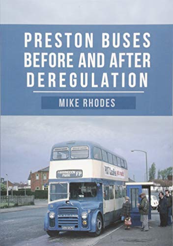 Stock image for Preston Buses Before and After Deregulation for sale by WorldofBooks