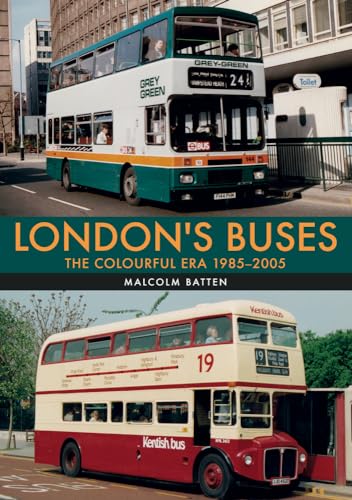 Stock image for London's Buses: The Colourful Era 1985-2005 for sale by WorldofBooks