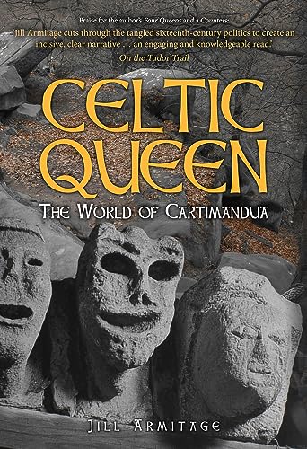Beispielbild fr Celtic Queen: The World of Cartimandua zum Verkauf von WorldofBooks
