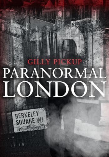 Stock image for Paranormal London for sale by WorldofBooks