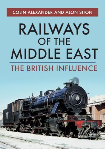 Stock image for Railways of the Middle East for sale by Blackwell's