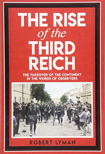 Beispielbild fr Rise of the Third Reich zum Verkauf von Half Price Books Inc.