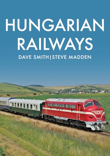 Stock image for Hungarian Railways for sale by Blackwell's