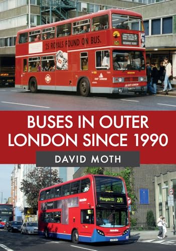 Beispielbild fr Buses in Outer London Since 1990 zum Verkauf von Blackwell's