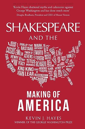 Beispielbild fr Shakespeare and the Making of America zum Verkauf von WorldofBooks