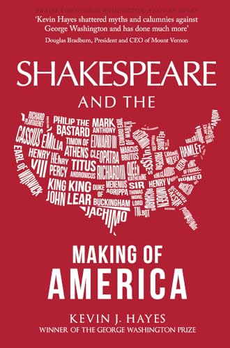 Stock image for Shakespeare and the Making of America for sale by WorldofBooks