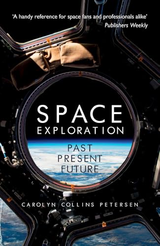 Beispielbild fr Space Exploration: Past, Present, Future zum Verkauf von WorldofBooks