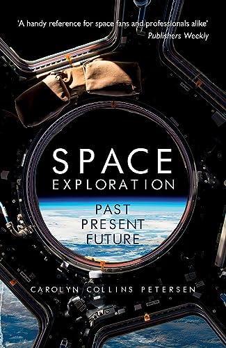 Imagen de archivo de Space Exploration: Past, Present, Future a la venta por WorldofBooks
