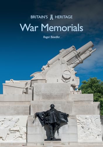 Beispielbild fr War Memorials (Britain's Heritage) zum Verkauf von WorldofBooks