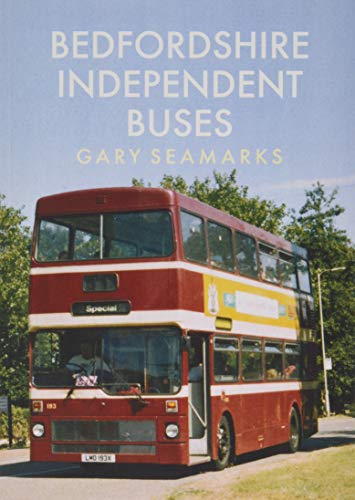 9781445691411: Bedfordshire Independent Buses