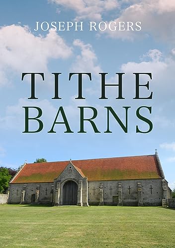 Beispielbild fr Tithe Barns zum Verkauf von WorldofBooks
