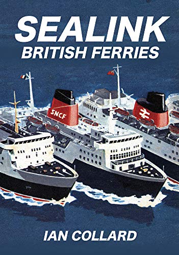 Beispielbild fr Sealink British Ferries zum Verkauf von Blackwell's