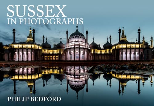 Stock image for Sussex in Photographs for sale by Blackwell's