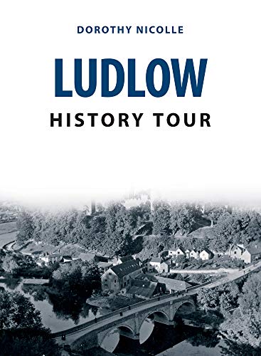 Stock image for Ludlow History Tour for sale by WorldofBooks