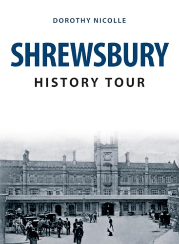 Stock image for Shrewsbury History Tour for sale by Reuseabook