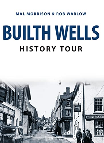 Beispielbild fr Builth Wells History Tour zum Verkauf von Blackwell's