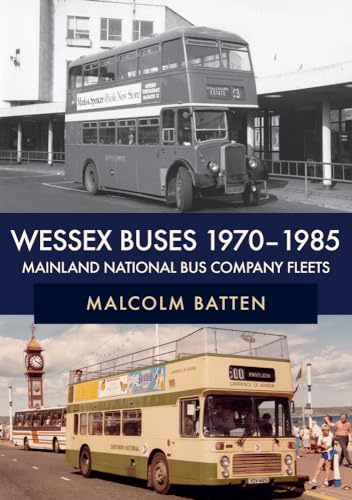 Stock image for Wessex Buses 1970-1985 for sale by Blackwell's