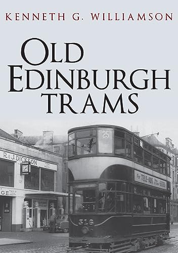 Stock image for Old Edinburgh Trams for sale by WorldofBooks