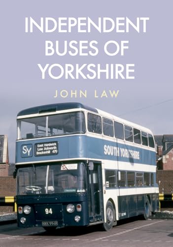 Beispielbild fr Independent Buses of Yorkshire zum Verkauf von Blackwell's